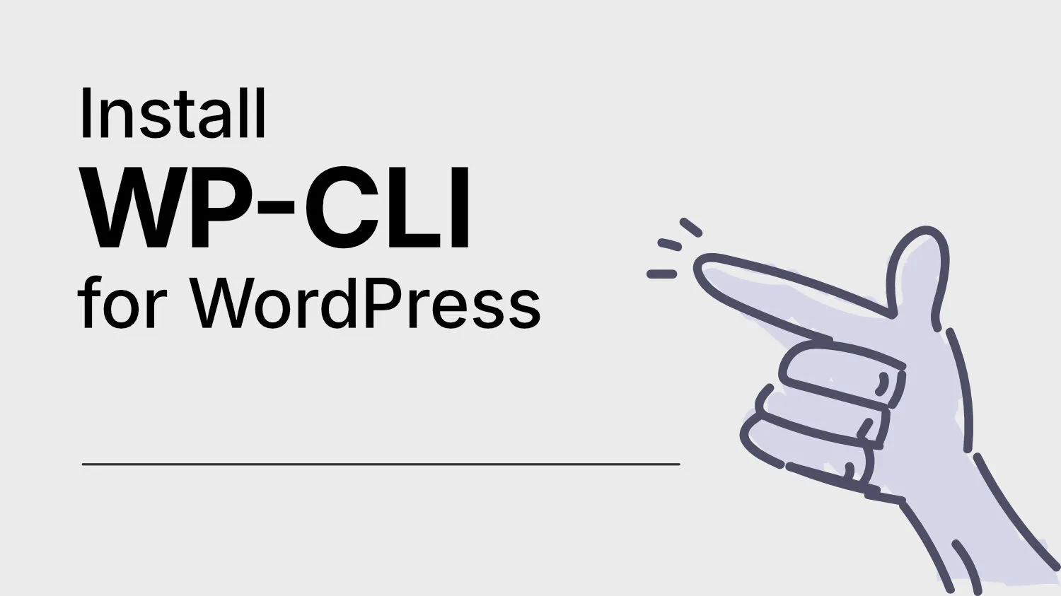 Install WP-CLI for better WordPress management